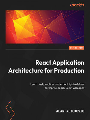 cover image of React Application Architecture for Production